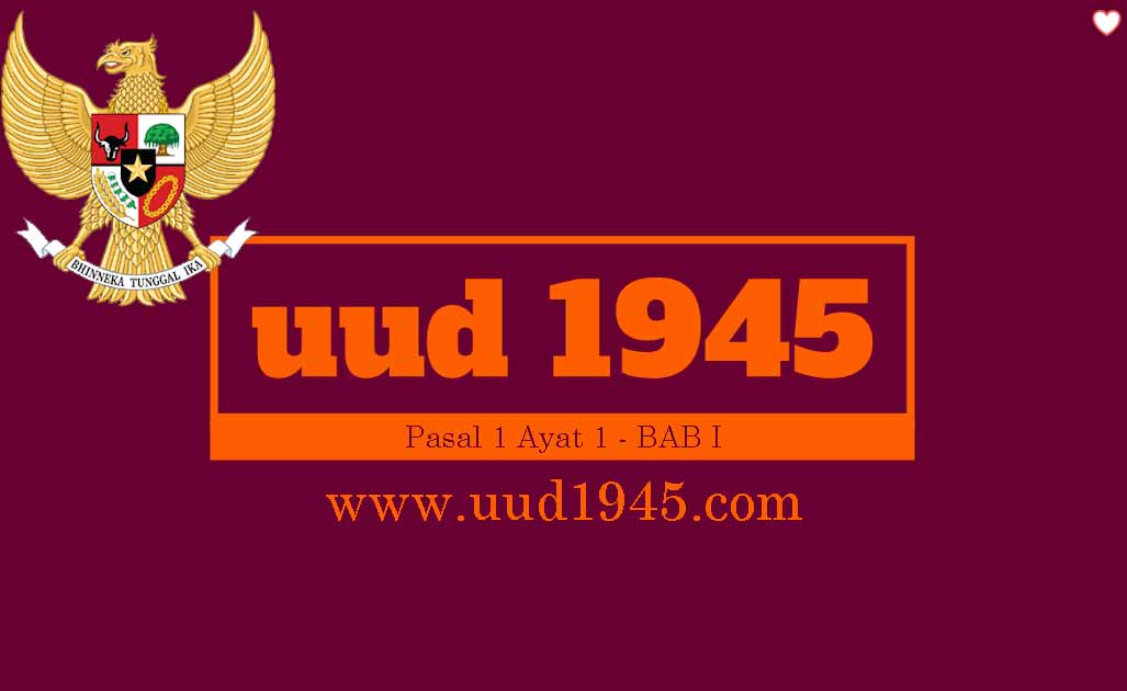 Pasal 1 Ayat 1 BAB I UUD 1945